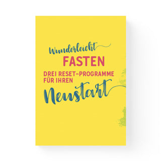 Wunderleicht Fasten Buchrücken – gelber Hintergrund mit Titel Drei Reset-Programme für Ihren Neustart in pinker Schrift