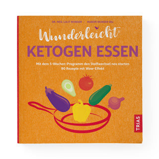 Wunderleicht Ketogen Essen Buch – buntes Cover mit Gemüseillustration, TRIAS Verlag, 5-Wochen-Programm mit 90 Rezepten